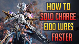 Warframe  CHARGE FASTER Eidolon Lures Solo [upl. by Leoj]