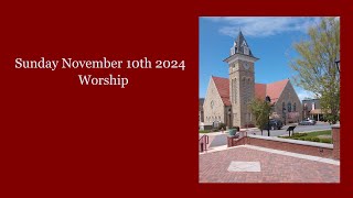 November 10th 2024 Worship [upl. by Dail]