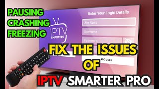 Fix the Issues Fast on IPTV Smarters Pro 2024 [upl. by Adilem]