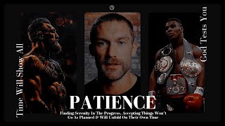 PATIENCE  Motivational Video 4K [upl. by Willtrude]