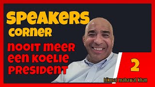 Nooit meer een Koelie President [upl. by Nylkoorb]