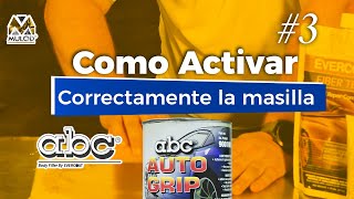 Como Activar Correctamente la Masilla Auto Grip [upl. by Lupiv]