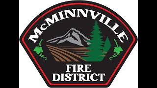 McMinnville Fire District Sept 26th 2024 Board Meeting [upl. by Anitan479]