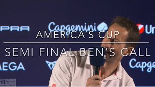 America’s Cup semifinal Ben’s choice [upl. by Eelatan191]