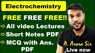 Electrochemistry  Complete video Lecture  Short NotesPDF  MCQ Practice sheet PDF  ALL IN 1 [upl. by Ophelie]