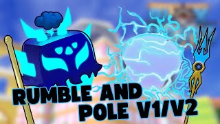 RUMBLE FRUIT V1 AND V2 SHOWCASE PLUS POLE V1 AND V2 BloxFruits [upl. by Jodee]