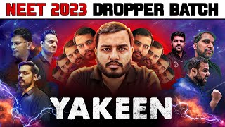 NEET 2023 Dropper YAKEEN  The BRAHMASTRA for NEET  MULTIVERSE of Indias BEST TEACHERS 🔥 [upl. by Willdon]