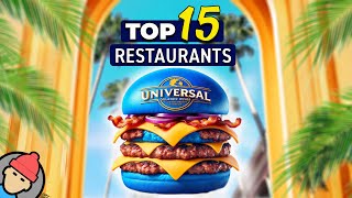 TOP 15 RESTAURANTS at Universal Orlando Resort [upl. by Brost]