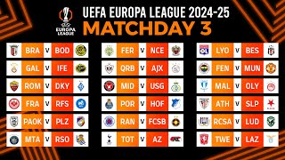 Matchday 3 Match Schedule  UEFA Europa League 202425 [upl. by Seadon220]