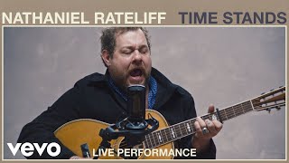 Nathaniel Rateliff  Time Stands Live Performance  Vevo [upl. by Elades]