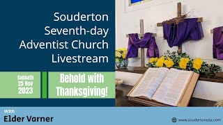 Souderton SDA Live Stream  November 25 2023 [upl. by Scheck]