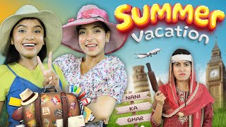 Nani Ka Ghar  Indian Summer Vacations  Teenager School Life  Anaysa [upl. by Lizabeth]