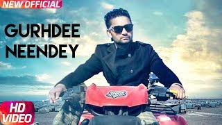 Latest Punjabi Song 2017  Gurhdee Neendey  Full Song  Naaz Kally  Gupz Sehra  Speed Records [upl. by Malka489]