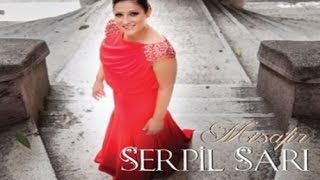 Serpil Sarı  Dostun Gül Cemalin  2015 © ARDA Müzik [upl. by Nollahs]