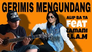 Gerimis Mengundang  SLAM  Alip ba ta fingerstyle COVER Alip ft Zamani Slam [upl. by Leuqar49]