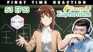 Sound Euphonium S3 Final Ep13 Reaction 3x13 [upl. by Krahmer]