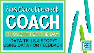 Use Data to Provide Feedback to Teachers  Instructional Coach Strategies [upl. by Ateikan]