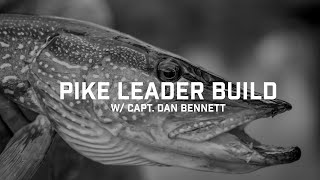 Pike Leader Build w Capt Dan Bennett [upl. by Syd]