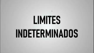 Video 13 Limites Indeterminados Pt1 [upl. by Christean589]