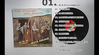 1er disco de LOS TIGRES DEL NORTE quotCuquitaquot disco completo [upl. by Tawney407]