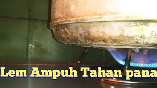 Menambal panci yang bocor dengan lem tahan panas 300 derajat C  Lem logam terkuat [upl. by Mychael946]