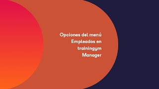 Opciones del menú Empleados en trainingym Manager [upl. by Bonnette]