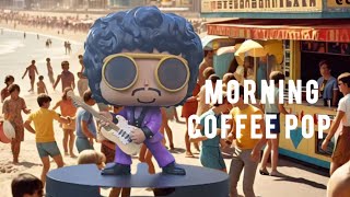 MY POP ADDICTION Morning Coffee Pop [upl. by Kutzer706]