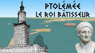 Ptolémée le roi bâtisseur [upl. by Ardnuasac334]