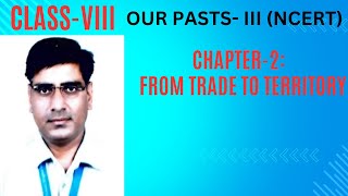 Chapter 2 From Trade to Territory [upl. by Sukram]