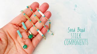 Seed Bead Components For Jewelry  Easy and Fun Technique [upl. by Allegra]