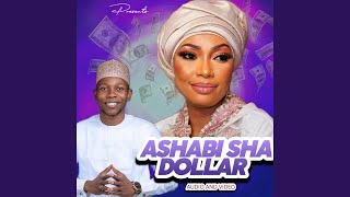 ASHABI SHA DOLLAR [upl. by Brook22]