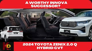 2024 Toyota Zenix 20 Q Hybrid CVT  A Worthy Innova Successor [upl. by Mcgean662]