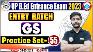 UP BEd Entrance Exam 2023  GS Practice Set  GS Questions For BEd By Ankit Sir [upl. by Asiuol]