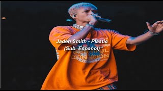 Jaden Smith  Plastic Sub Español [upl. by Yunick]