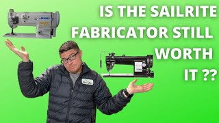 Sailrite Fabricator Review Update 2022  Watch before you buy [upl. by Frydman144]