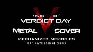 Armored Core Verdict Day  MECHANIZED MEMORIES  METAL COVER [upl. by Llemart]