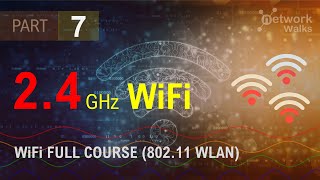 24GHz WiFi band Part7 [upl. by Noiemad215]