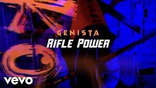 Genista  Rifle Power Official Video [upl. by Nnomae]