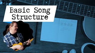 Basic Song Structure  how to write music [upl. by Nesilla]