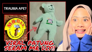 VIRAL PATUNG SERAM MR DIY ‼️ AKU KENA KACAU MASA CERITA [upl. by Dranek211]