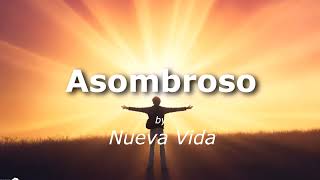 Miel San Marcos  Asombroso Nueva Vida cover Música Cristiana de Alabanza y Adoración [upl. by Deedahs688]