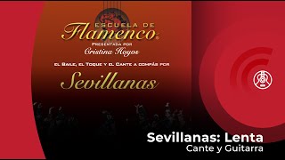 Sevillanas Lenta Cante y Guitarra [upl. by Rizzo]