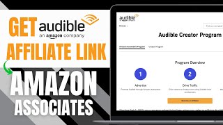 How To Get Audible Affiliate Link From Amazon Associates 2023 [upl. by Sasnett242]