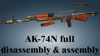 AK74N full disassembly amp assembly [upl. by Odom924]