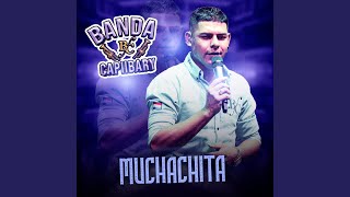 Muchachita [upl. by Inahteb]