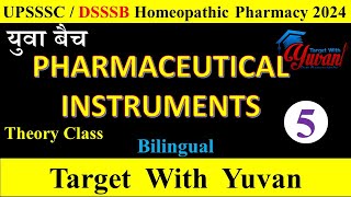 PHARMACEUTICAL INSTRUMENTS । upsssc homeopathic pharmacy। dsssb homeopathic pharmacyupsssc dsssb [upl. by Burhans]