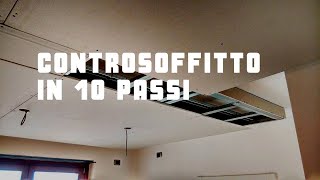 10 passi per installare un controsoffitto in cartongesso [upl. by Aridan]