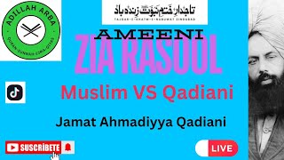 5185  Malik Qasir Zia Rasool Ameeni Muslim VS Qadiani Murabi Latif Mir Jamat Ahmadiyya Qadiani [upl. by Tonina]