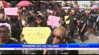 WORSENING EDO CULT KILLINGS Women Protest in Benin Beg Govt Oba Of Benin Others For Panacea [upl. by Clim40]