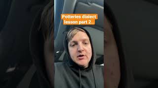 Potteries dialect lesson part 2 🗣️ shorts dialect stokeontrent [upl. by Annodahs]